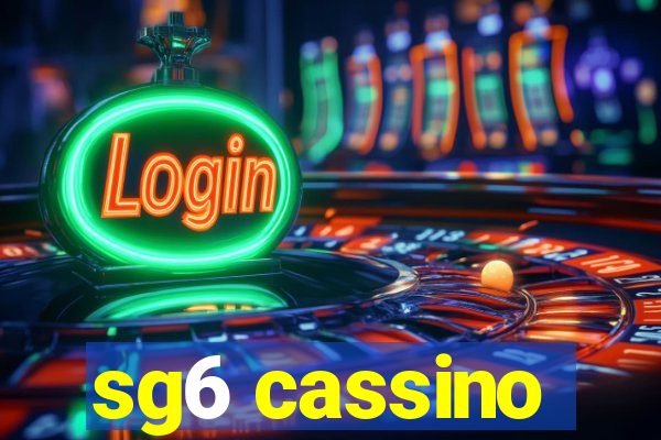 sg6 cassino